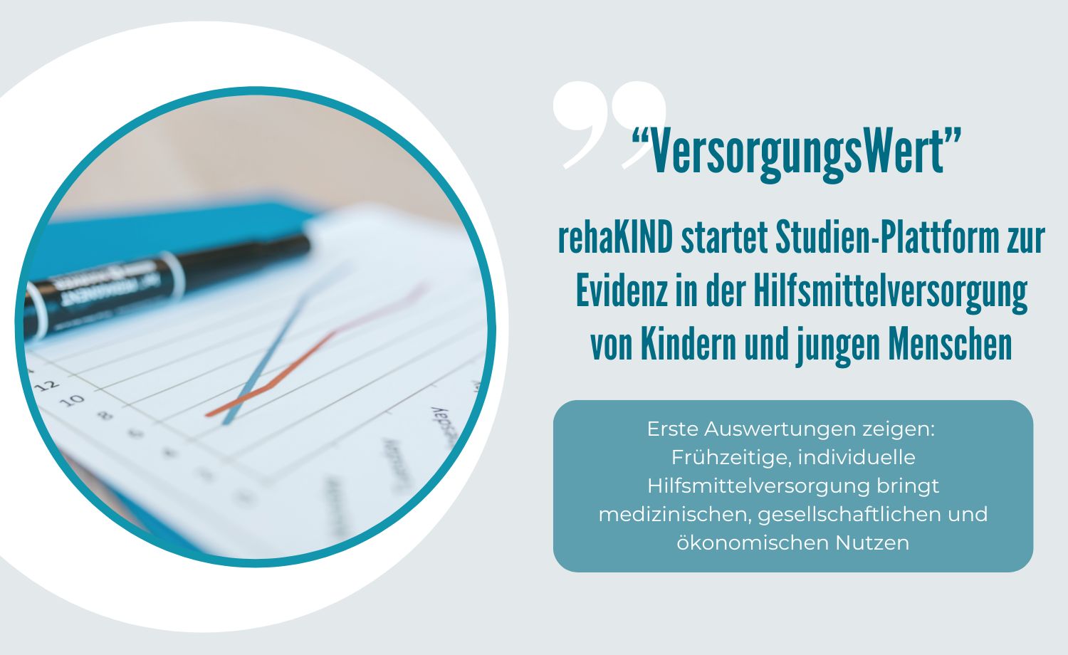 rehaKIND startet Studien-Plattform zur Sicherung von Evidenz in der Hilfsmittelversorgung